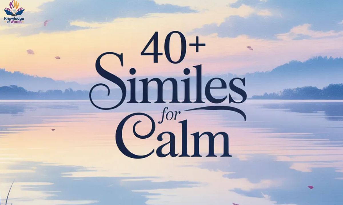 Similes for Calm