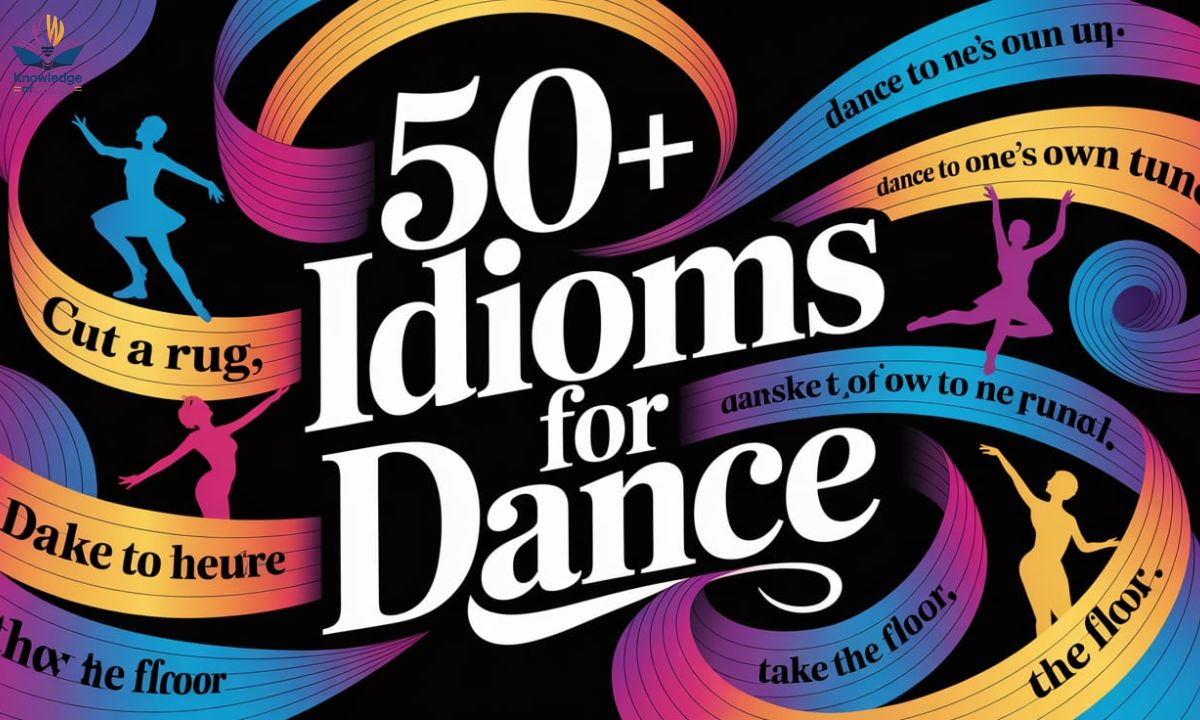50+ Idioms for Dance