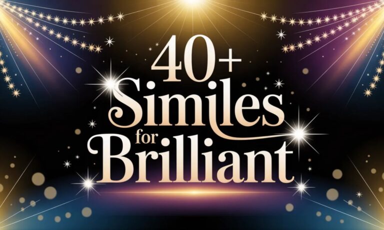 Similes for Brilliant