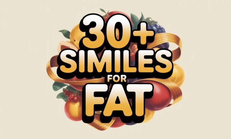 Similes for Fat