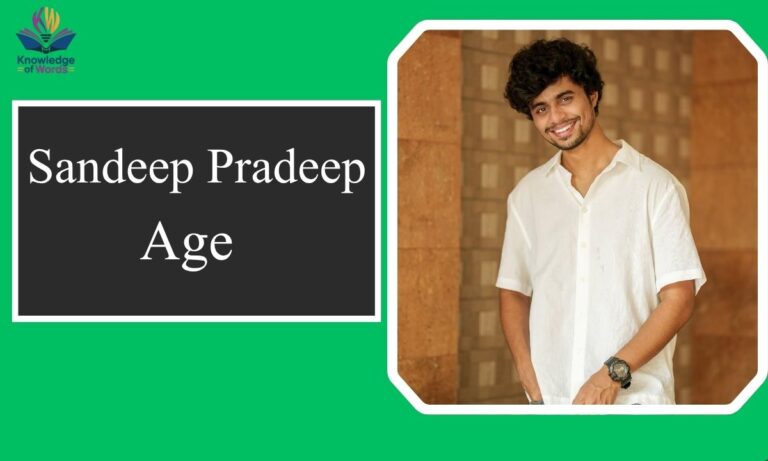 Sandeep Pradeep Age