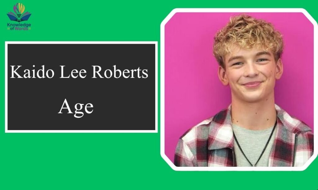 Kaido Lee Roberts Age