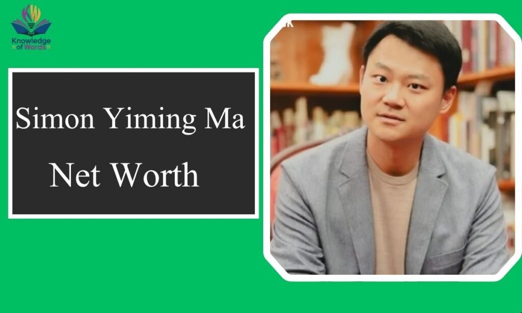 Simon Yiming Ma Net Worth